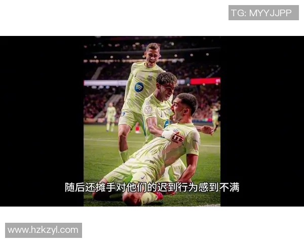 亚马尔被换不高兴- 弗里克玩笑:下次他来把我换下场好了